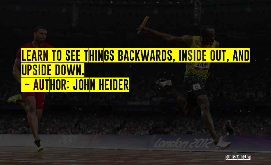 John Heider Quotes 1041089