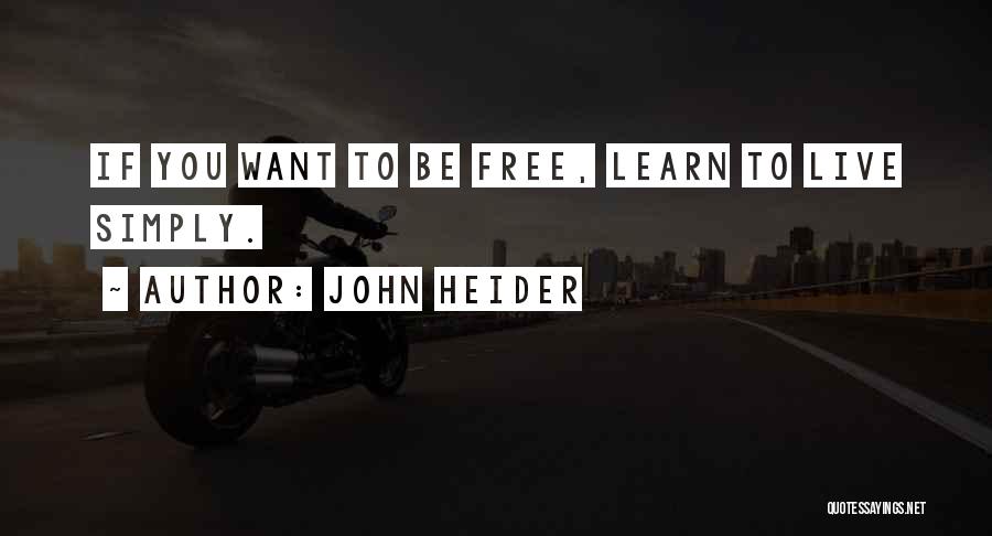 John Heider Quotes 805350