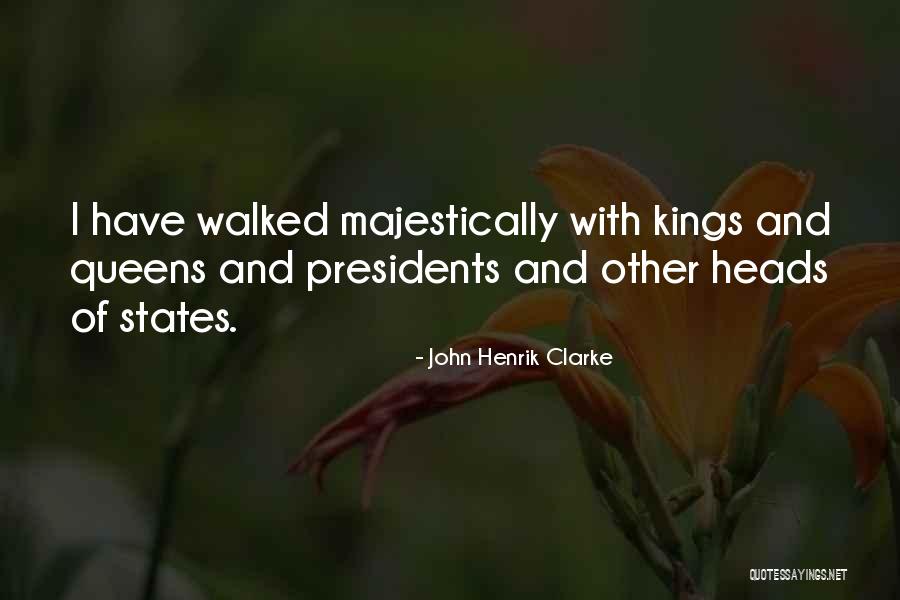 John Henrik Quotes By John Henrik Clarke