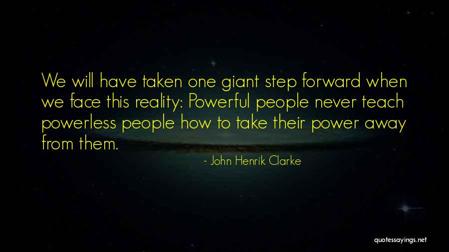 John Henrik Quotes By John Henrik Clarke