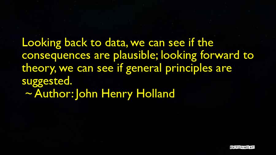 John Henry Holland Quotes 1130506