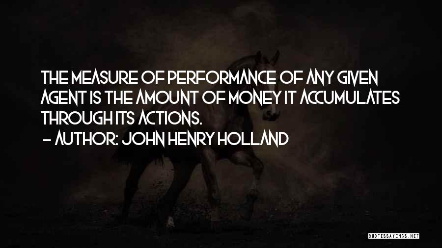 John Henry Holland Quotes 124513