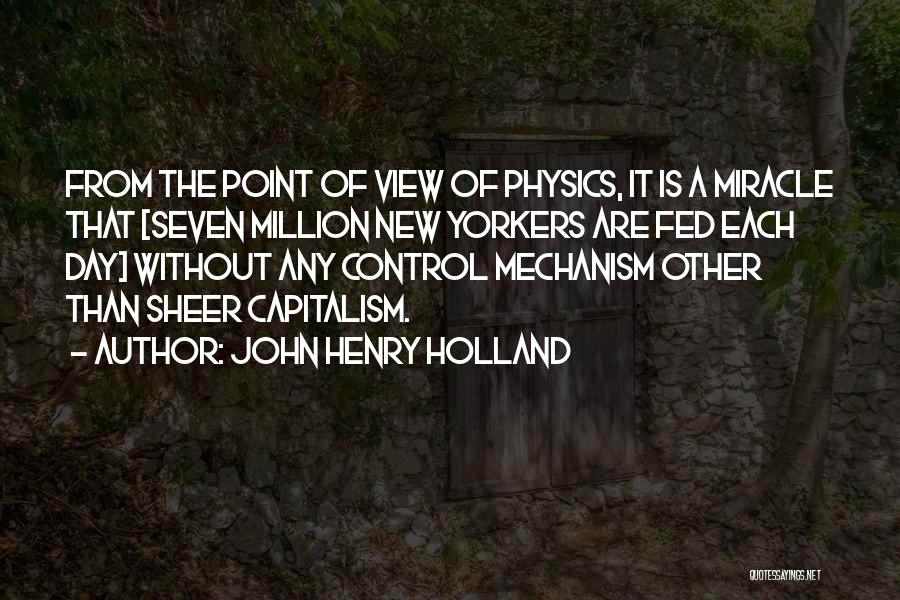 John Henry Holland Quotes 886825