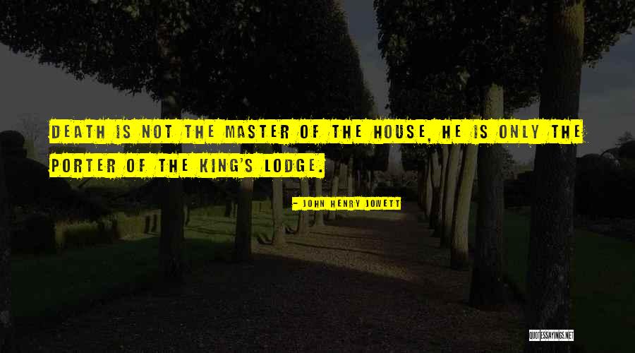John Henry Jowett Quotes 1485062 John Henry Jowett Quotes 1485062
