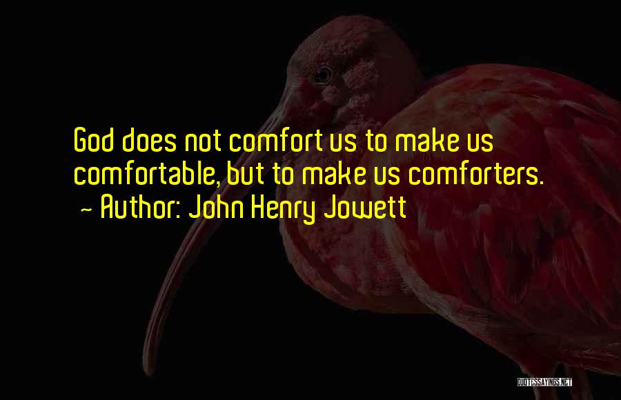 John Henry Jowett Quotes 1514764