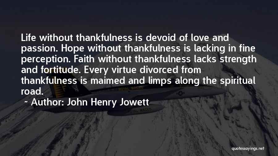 John Henry Jowett Quotes 1616077