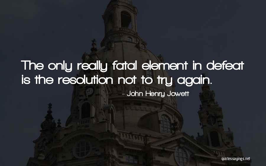 John Henry Jowett Quotes 356141