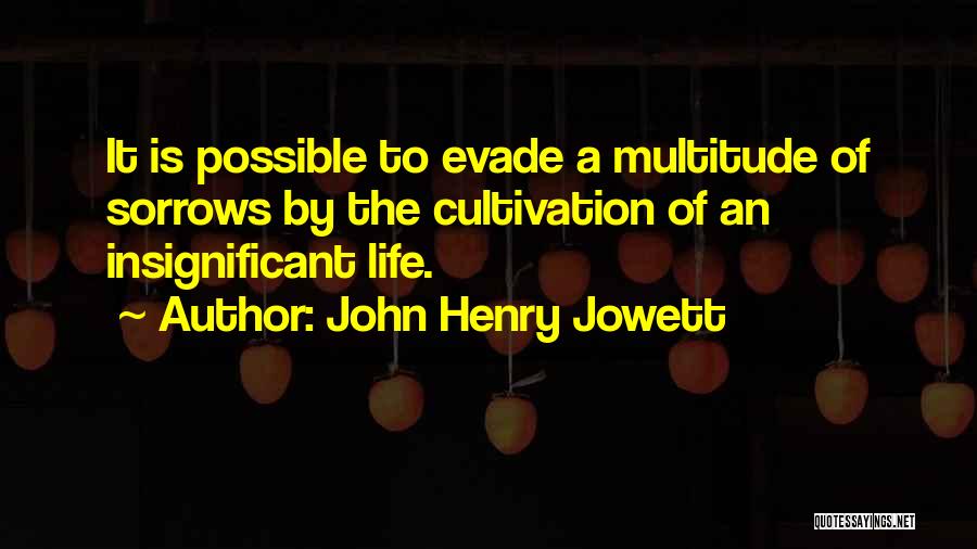 John Henry Jowett Quotes 538496