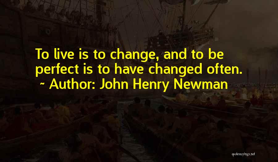 John Henry Newman Quotes 1313904