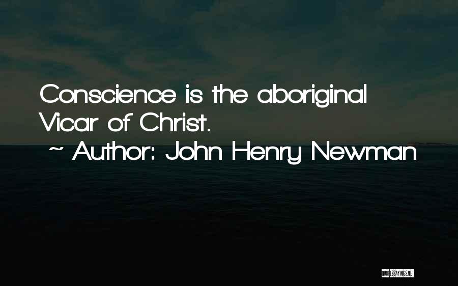 John Henry Newman Quotes 1910095