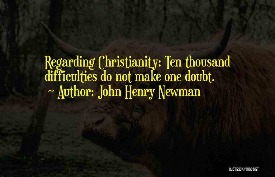 John Henry Newman Quotes 1922628