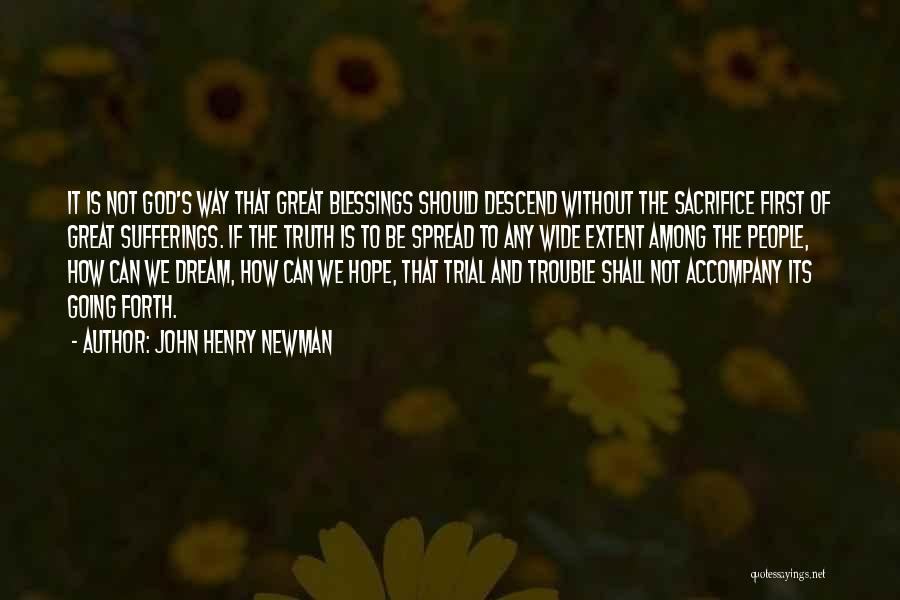 John Henry Newman Quotes 2061283