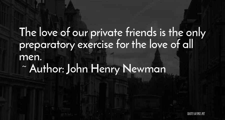 John Henry Newman Quotes 254969