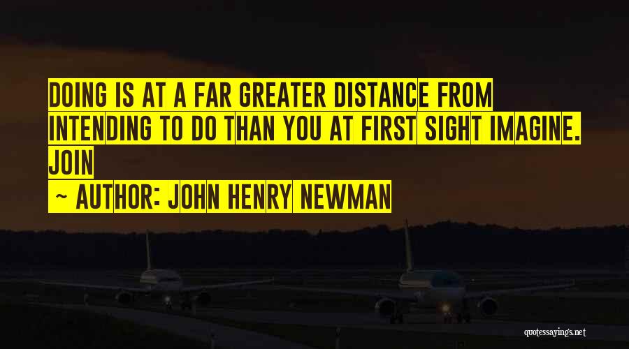 John Henry Newman Quotes 534158