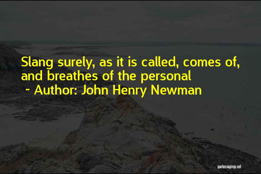 John Henry Newman Quotes 730980