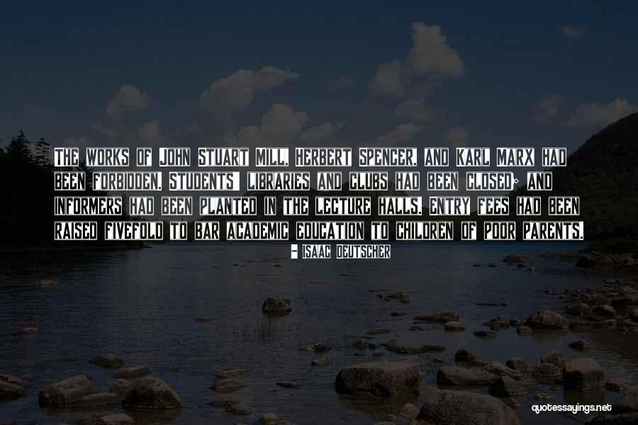 John Herbert Quotes By Isaac Deutscher John Herbert Quotes By Isaac Deutscher