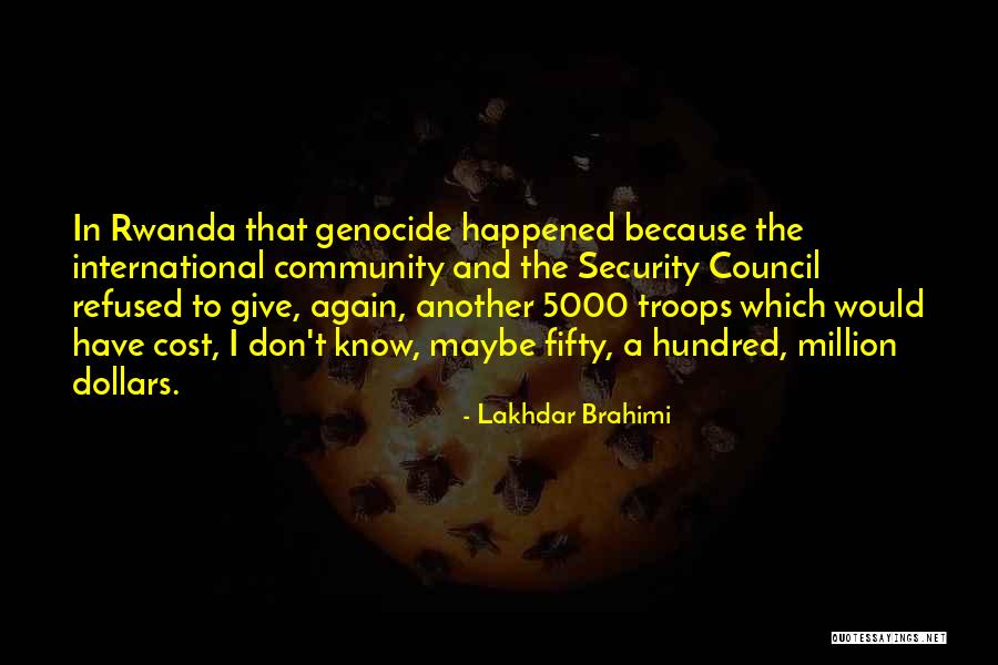 John Herdman Quotes By Lakhdar Brahimi John Herdman Quotes By Lakhdar Brahimi