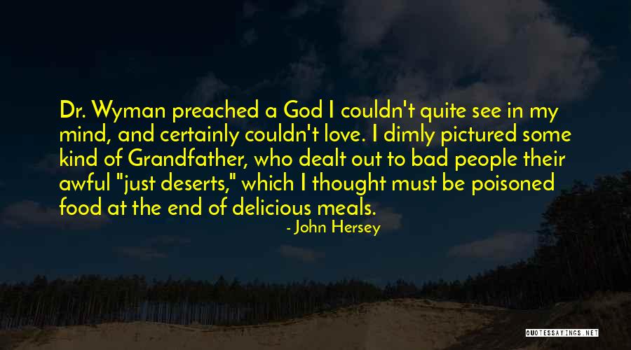John Hersey Quotes 1016584 John Hersey Quotes 1016584