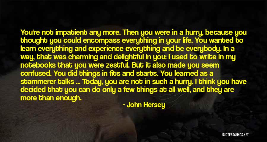 John Hersey Quotes 1293564