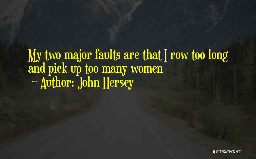 John Hersey Quotes 1361992