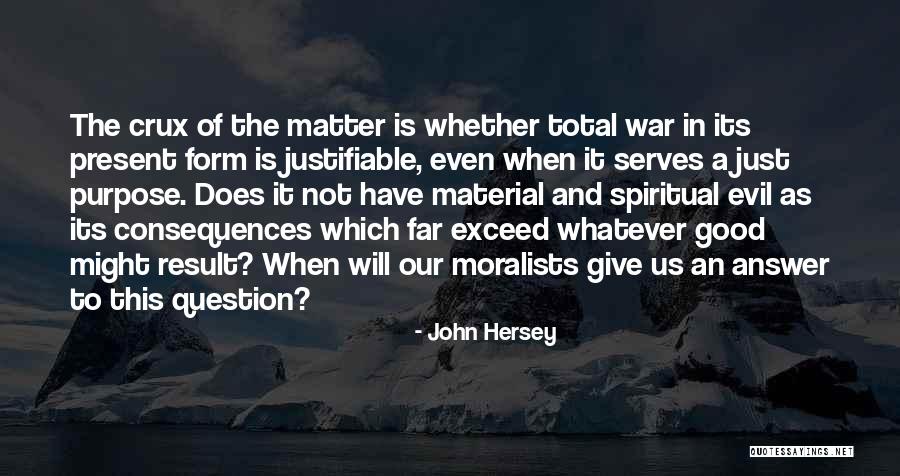 John Hersey Quotes 1804033 John Hersey Quotes 1804033
