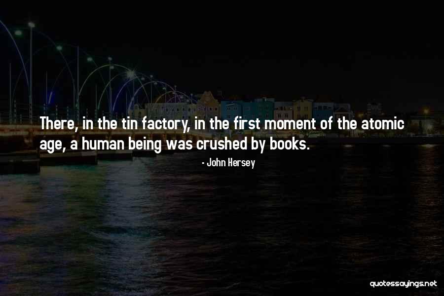 John Hersey Quotes 1935635 John Hersey Quotes 1935635
