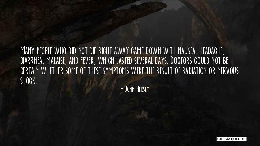 John Hersey Quotes 2150233