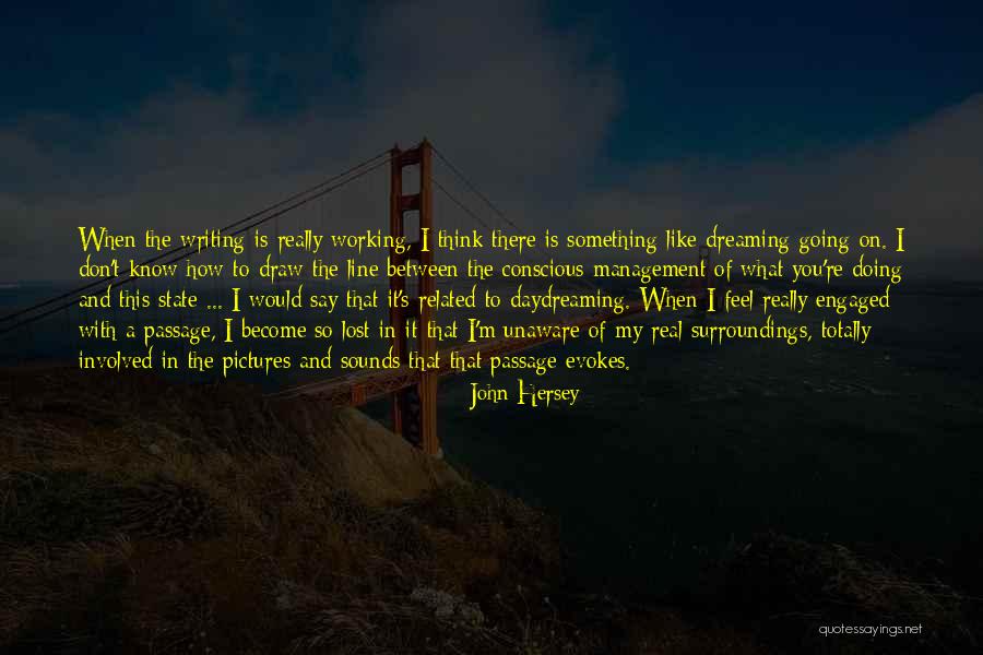 John Hersey Quotes 218778