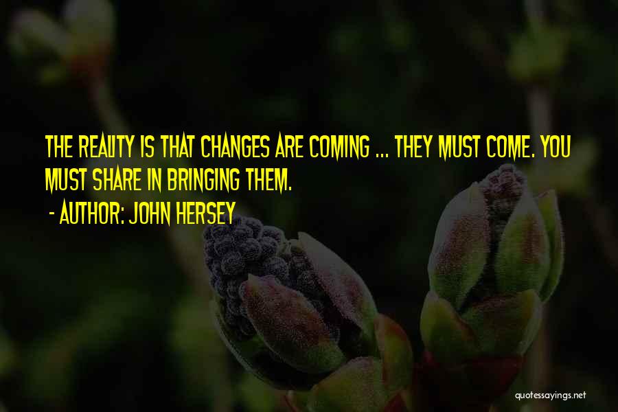 John Hersey Quotes 2200344