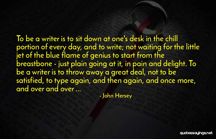 John Hersey Quotes 860558 John Hersey Quotes 860558