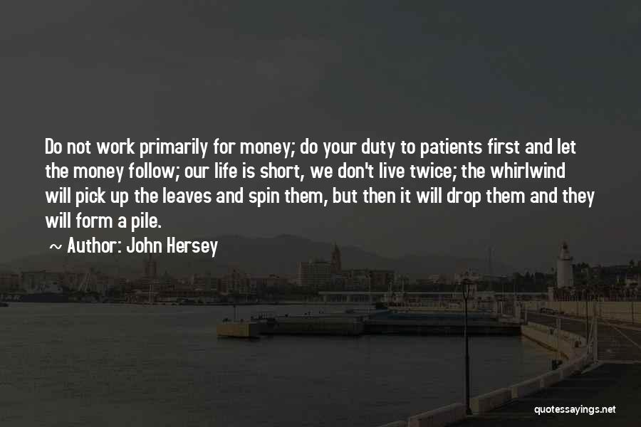 John Hersey Quotes 860667