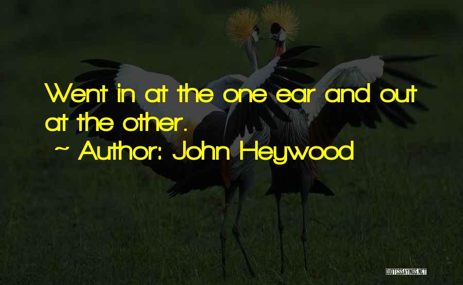 John Heywood Quotes 1020328