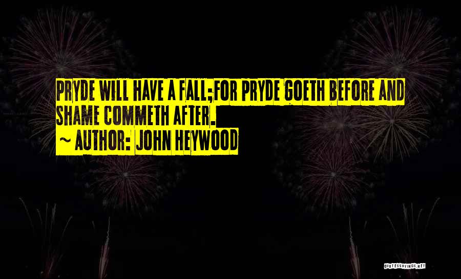 John Heywood Quotes 1036054