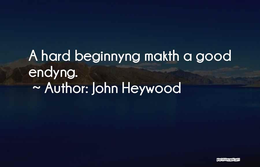 John Heywood Quotes 1058375