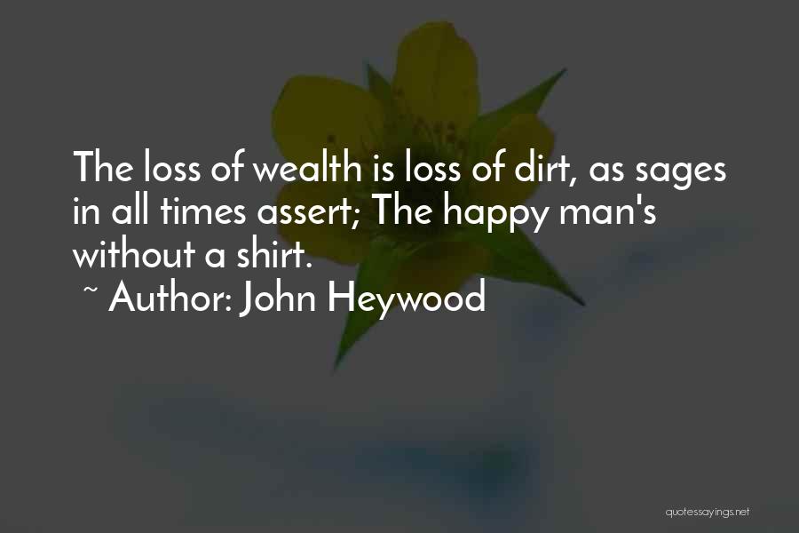 John Heywood Quotes 1064857