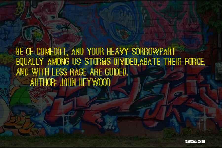 John Heywood Quotes 1102700 John Heywood Quotes 1102700