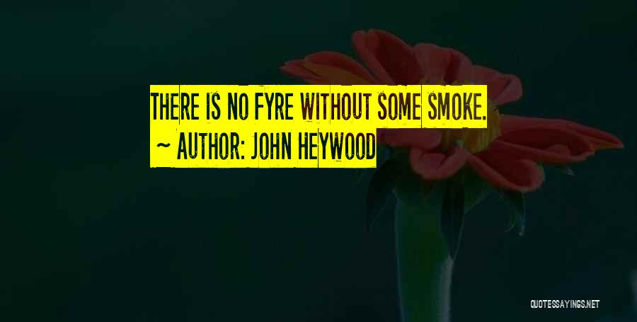 John Heywood Quotes 1358824