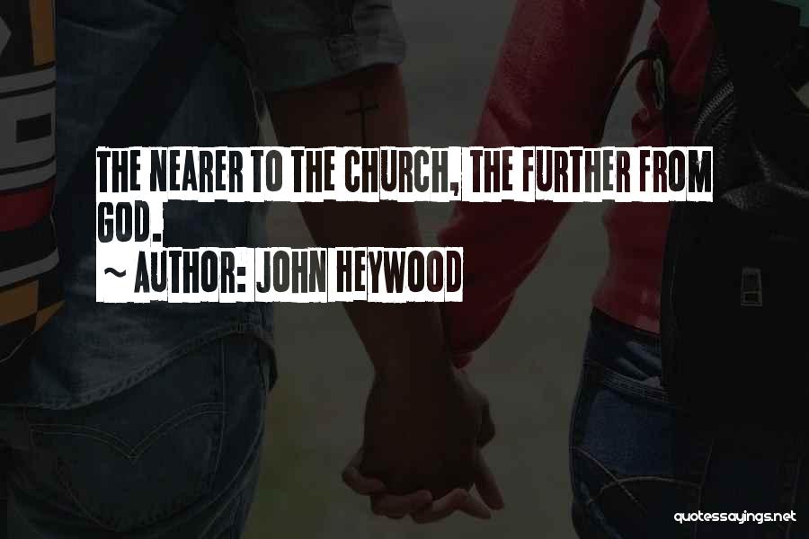 John Heywood Quotes 196713 John Heywood Quotes 196713