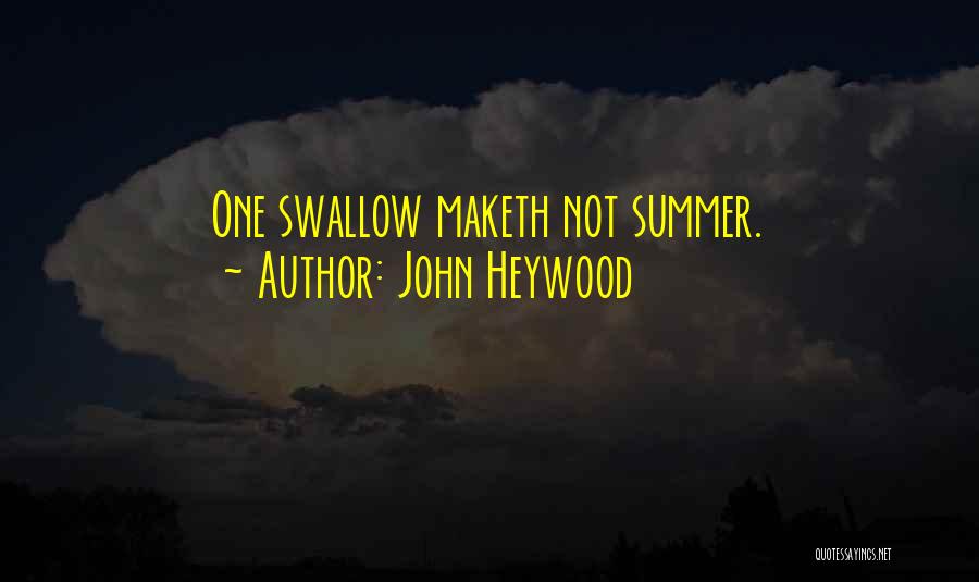 John Heywood Quotes 562936