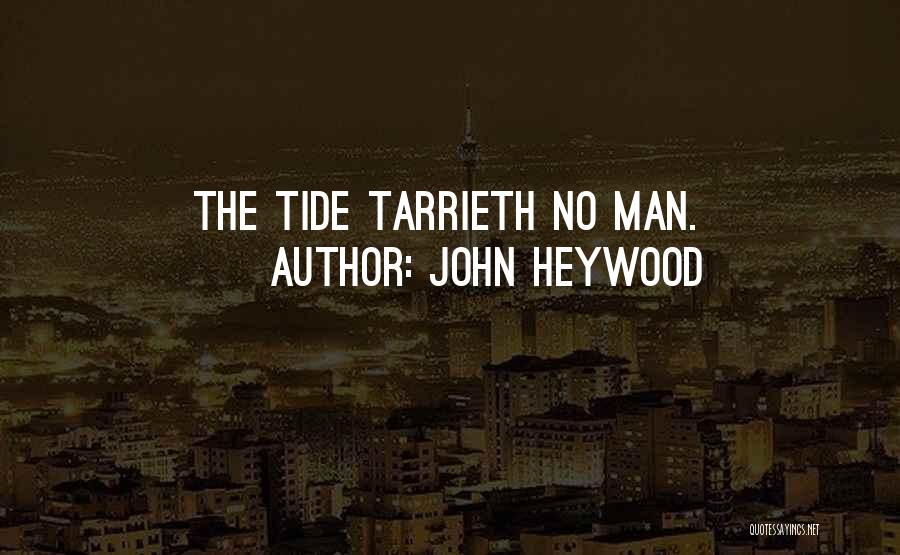 John Heywood Quotes 568439