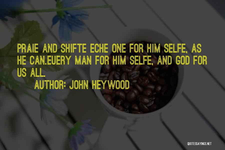 John Heywood Quotes 590114