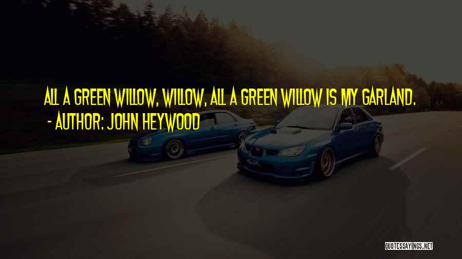 John Heywood Quotes 599234