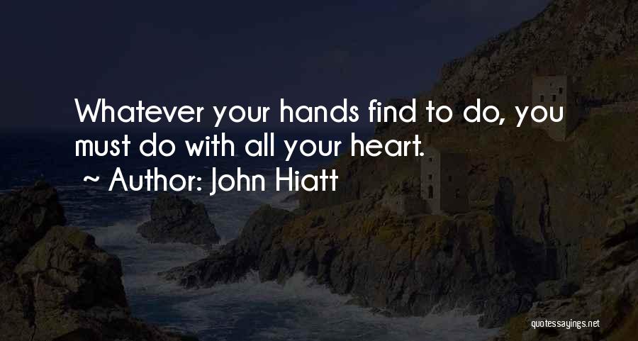 John Hiatt Quotes 1243872