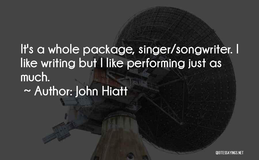 John Hiatt Quotes 1276968