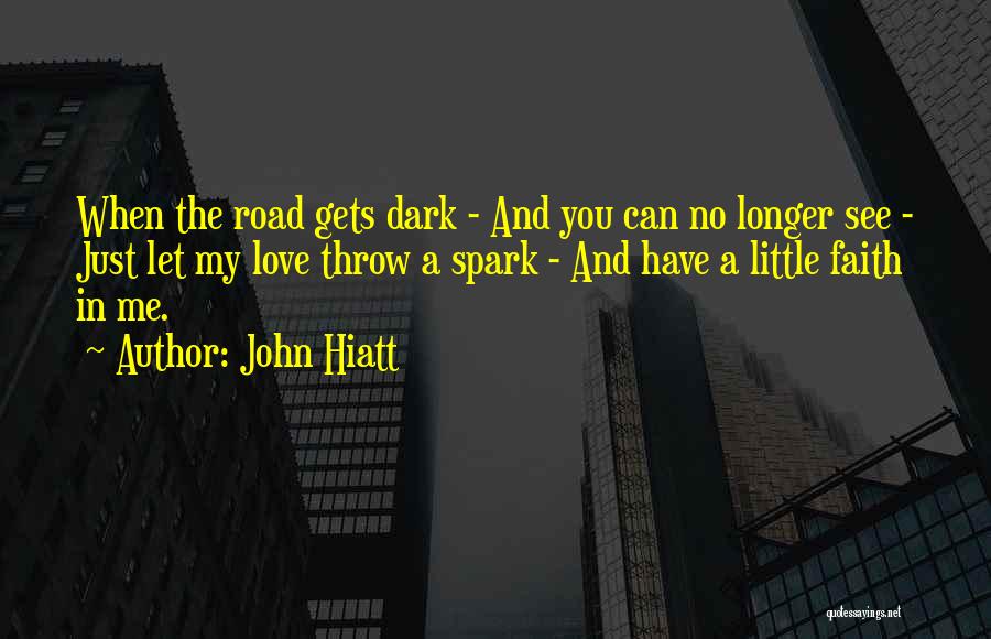 John Hiatt Quotes 2025525