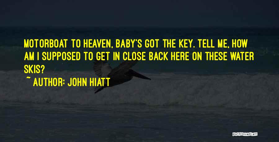 John Hiatt Quotes 335917