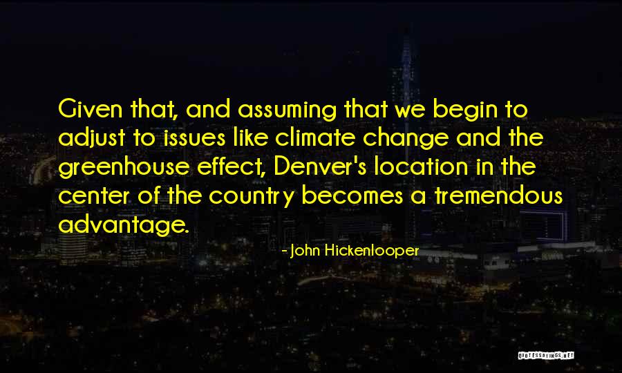 John Hickenlooper Quotes 1009472