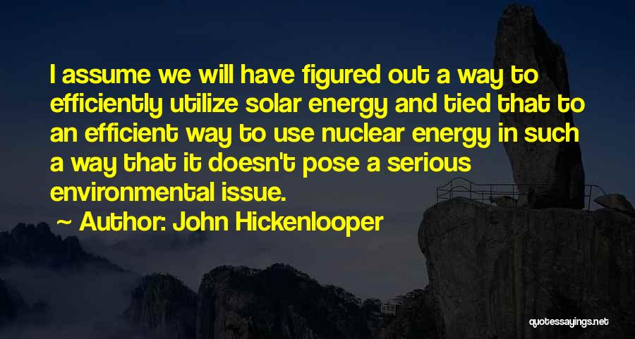 John Hickenlooper Quotes 482832