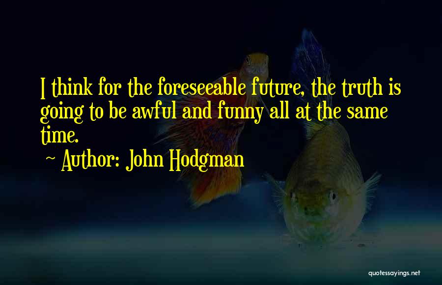 John Hodgman Quotes 1305864