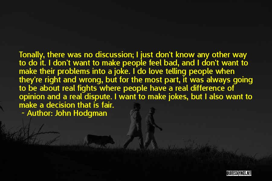 John Hodgman Quotes 1548168